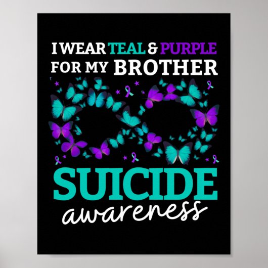 I Wear Purple And Teal For My Brother Suicide Prev Poster (Voorkant)