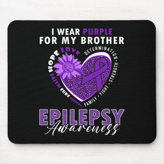 I Wear Purple For My Brother Epilepsy Awareness Su Muismat (Voorkant)