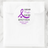 I Wear Purple For My Brother Pancreatic Cancer Ronde Sticker (Tas)