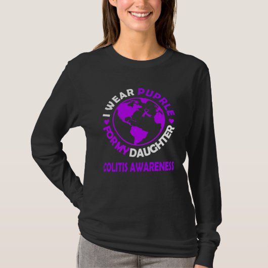 I wear PURPLE for my DAUGHTER COLITIS awareness T-shirt (Voorkant)