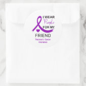 I Wear Purple For My Friend Pancreatic Cancer Ronde Sticker (Tas)