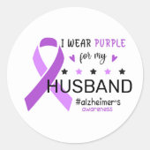 I Wear Purple For My Husband Alzheimer Awareness Ronde Sticker (Voorkant)