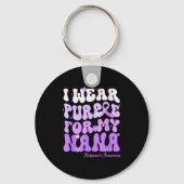 I Wear Purple For My Nana Heimers Awareness Suprt  Sleutelhanger (Voorkant)