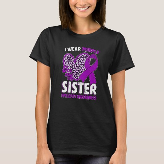 I Wear Purple For My Sister Epilepsy Awareness Leo T-shirt (Voorkant)
