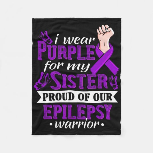 I Wear Purple For My Sister Epilepsy Warrior Aware Fleece Deken (Voorkant)