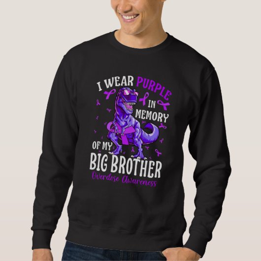 I Wear Purple In Memory Of My Big Brother Overdose Trui (Voorkant)
