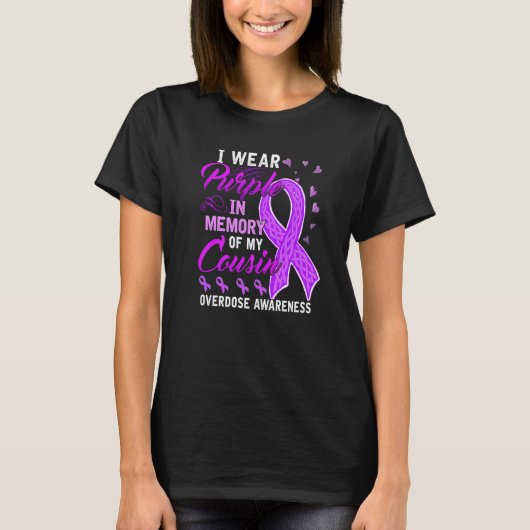 I Wear Purple In Memory Of My Cousin Overdose Awar T-shirt (Voorkant)