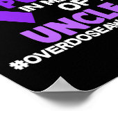 I Wear Purple In Memory of My Uncle Overdose Aware Poster (Hoek)