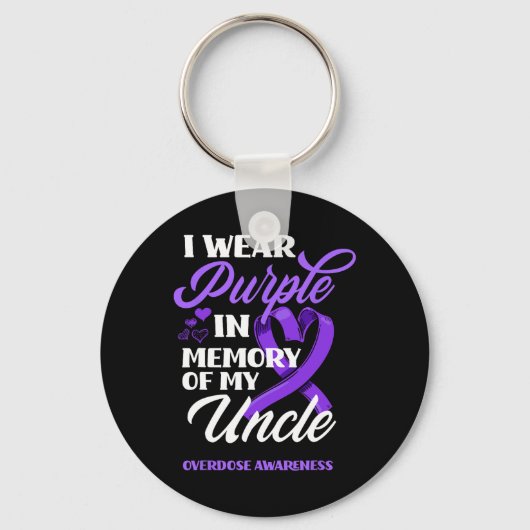 I Wear Purple In Memory of My Uncle Overdose Aware Sleutelhanger (Voorkant)