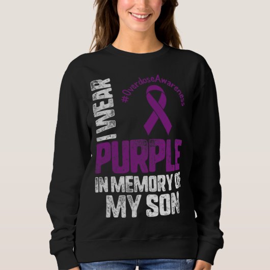 I Wear Purplee In Memory Of My Son Overdose Awaren Trui (Voorkant)