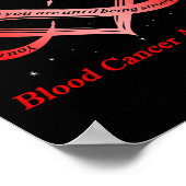 I Wear Red For Blood Cancer Awareness Warrior  Poster (Hoek)