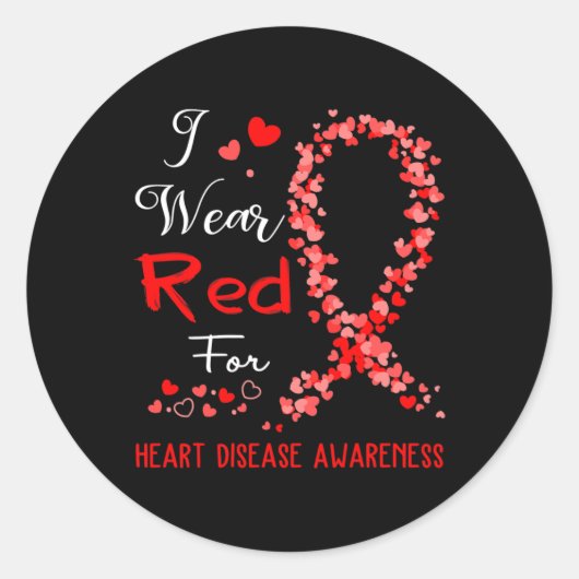 I Wear Red For Heart Disease Awareness Ronde Sticker (Voorkant)
