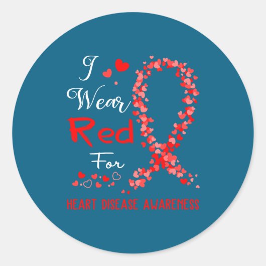 I Wear Red For Heart Disease Awareness Ronde Sticker (Voorkant)