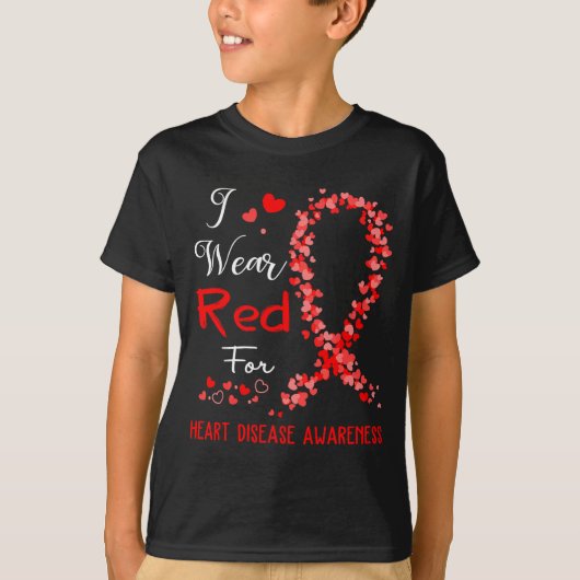 I Wear Red For Heart Disease Awareness  T-shirt (Voorkant)
