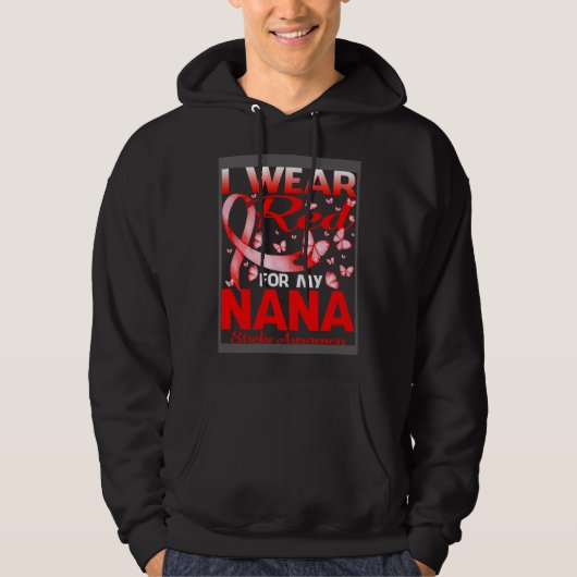 I Wear Red For My Nana Stroke Awareness Hoodie (Voorkant)