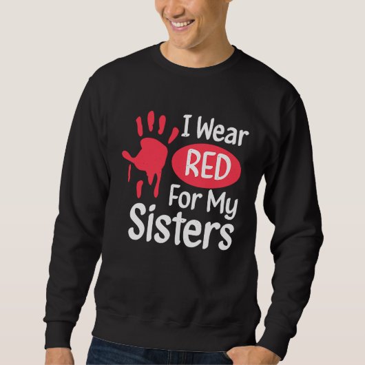 I Wear Red For My Sisters Native American Cherokee Trui (Voorkant)