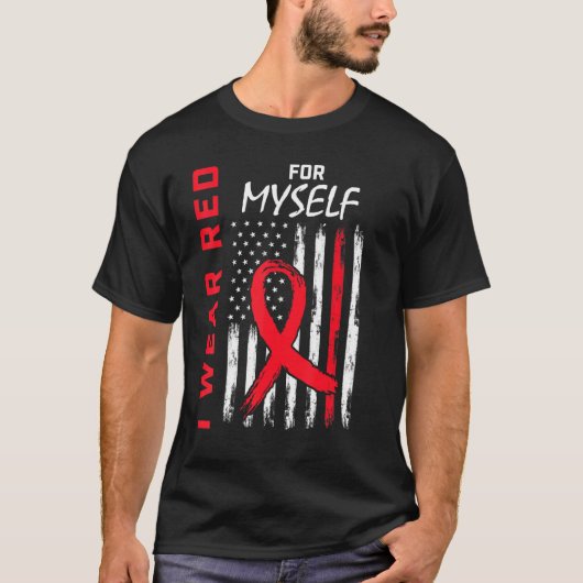 I Wear Red For Myself Heart Disease Awareness Flag T-shirt (Voorkant)