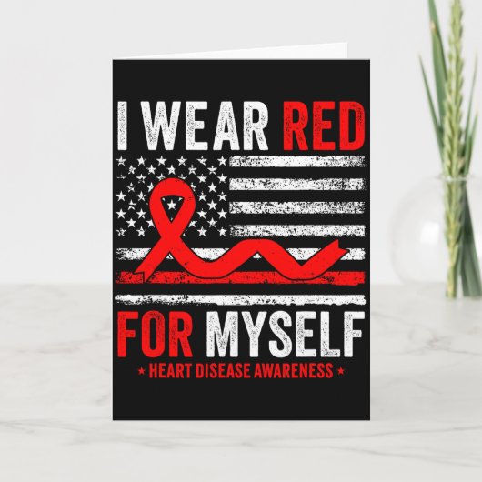 I Wear Red For Myself Heart Disease Awareness Us F Kaart (Voorkant)