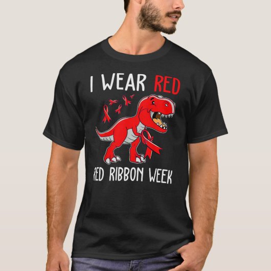I Wear Red For Red Ribbon Week Awareness Dinosaur T-shirt (Voorkant)
