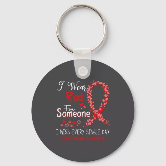 I Wear Red For Someone Heart Disease Awareness  Sleutelhanger (Voorkant)