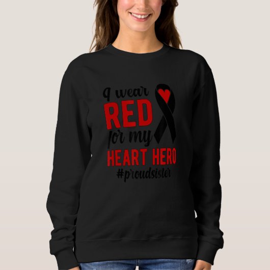 I Wear Red Proud CHD Warrior Sis CHD Awareness CHD Trui (Voorkant)