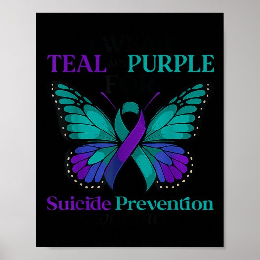 I Wear Teal &amp; Purple Butterfly Suicide Prevent Poster (Voorkant)