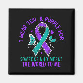 I Wear Teal &amp; Purple Or Someone Suicide Awaren Magneet (Voorkant)