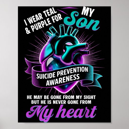 I Wear Teal And Purple For My Son Suicide Preventi Poster (Voorkant)