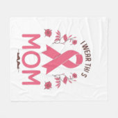 I Wear This Mom Breast Cancer Ribbon Fleece Deken (Voorkant (Horizontaal))