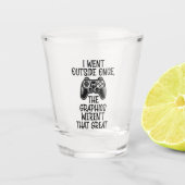I Went Outside - Funny Gamer Shot Glas (Voorkant)