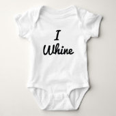 I Whine Romper (Voorkant)