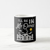 I Will Be In My Office Koffiemok
