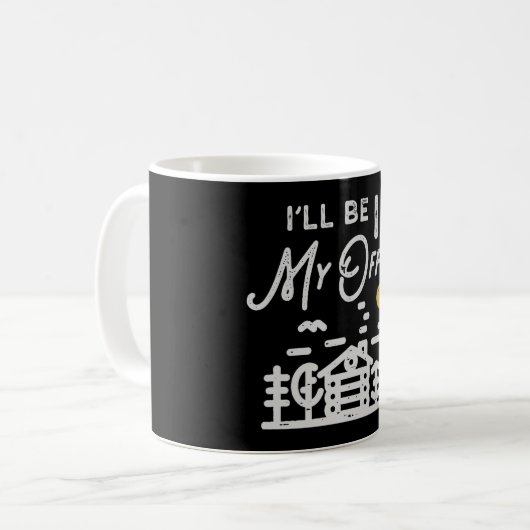 I Will Be In My Office Koffiemok (Voorkant links)