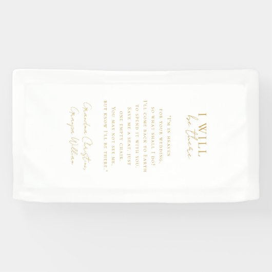 " I will be there" Wedding, Memorial, White, Spandoek (Horizontaal)