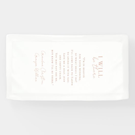 " I will be there" Wedding, Memorial, White, Spandoek (Horizontaal)