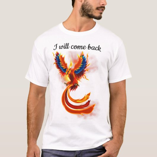 I will come back 2 t-shirt (Voorkant)