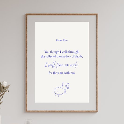 I Will Fear No Evil Psalm 23:4 Christian Poster