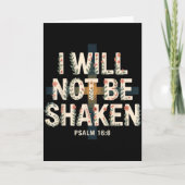 I Will Not Be Shaken Psalm 16-8 Christian  Kaart (Voorkant)