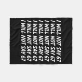 I Will Not Say 67 Funny Teacher 6 7 Six Seven Meme Fleece Deken (Voorkant (Horizontaal))