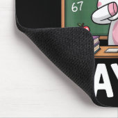 I Will Not Say 67 Funny Teacher Clroom Dabbing Uni Muismat (Hoek)