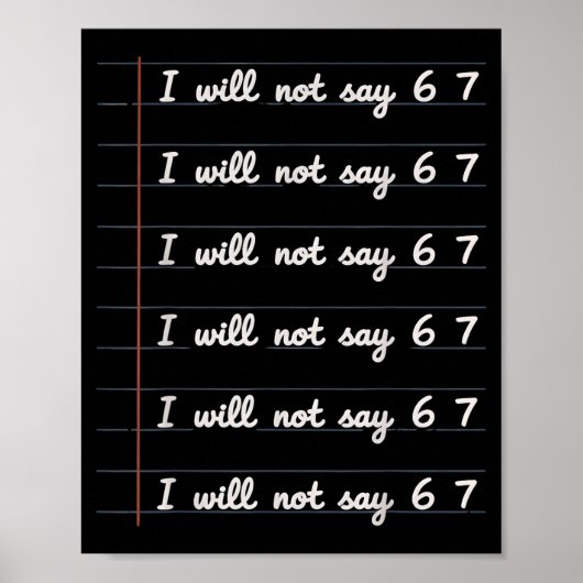 I Will Not Say 6 7 Poster (Voorkant)