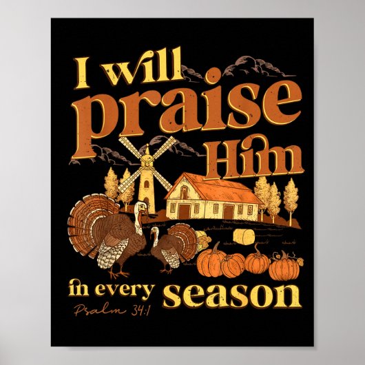 I Will Praise Him In Many Season Christian Farm Fa Poster (Voorkant)