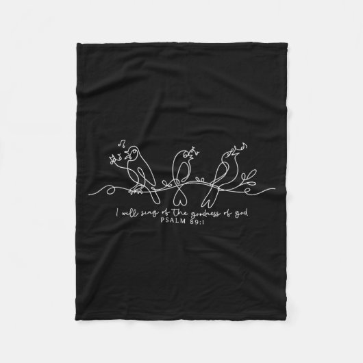 I Will Sing Of The Goodness Of God Psalm 89_1 Chri Fleece Deken (Voorkant)
