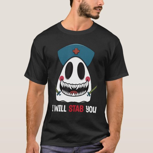 I Will Stab You Nurse Ghost Nurse Spooky Halloween T-shirt (Voorkant)