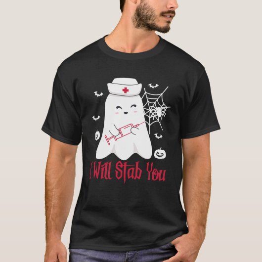 I Will Stab You Nurse Halloween Ghost Costume T-shirt (Voorkant)