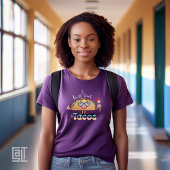 I will Teach for Tacos Art Teacher Female T-shirt