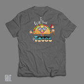 I will Teach for Tacos Art Teacher Female T-shirt