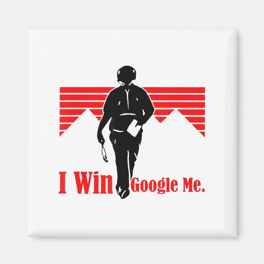 I Win Google Me Motivational Retro Silhouette Shir Magneet (Voorkant)