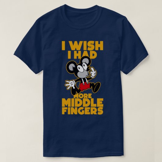 i wish i had more middle fingers t-shirt (Design voorkant)