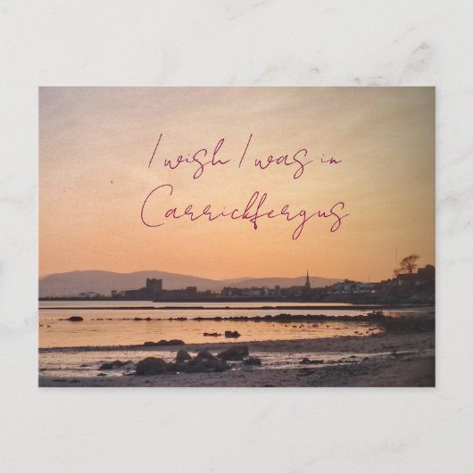 I wish I was in Carrickfergus Postcard Briefkaart (Voorkant)